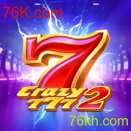 Explorando o Jogo Crazy7772: Diversão, Estratégia e Adrenalina na Plataforma 76K.com