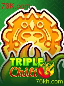 Conheça o Empolgante Jogo TripleChili no 76K.com